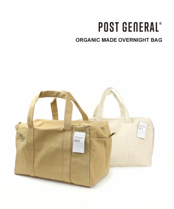 POST GENERAL(ポストジェネラル), オーガニックコットン トートバッグ ボストンバッグ 旅行バッグ ORGANIC MADE  OVERNIGHT BAG