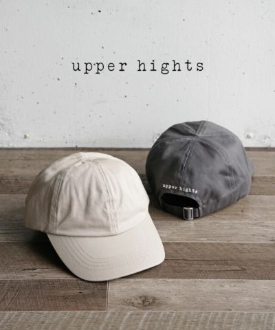 upper hights(アッパーハイツ)コットン キャップ 帽子 Baseball Cap