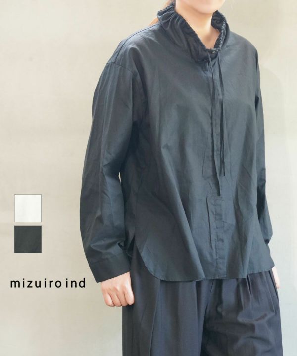 mizuiro ind(ミズイロインド)ギャザースタンドカラーシャツ